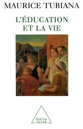 L' Éducation et la Vie