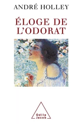 Éloge de l'odorat