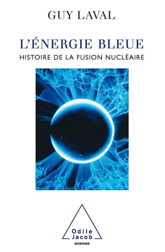 L' Énergie bleue - Guy Laval - Odile Jacob