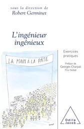 L' Ingénieur ingénieux