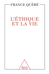 L' Éthique et la Vie