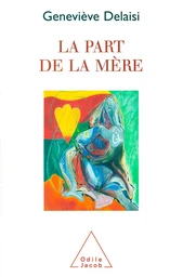 La Part de la mère