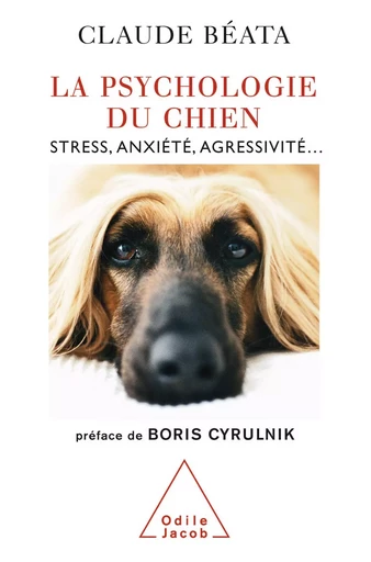 La Psychologie du chien - Claude Béata - Odile Jacob