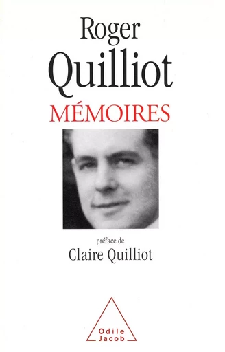 Mémoires - Roger Quilliot - Odile Jacob