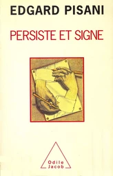 Persiste et signe