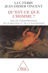 Qu'est-ce que l'Homme ?