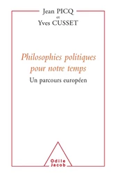 Philosophies politiques pour notre temps