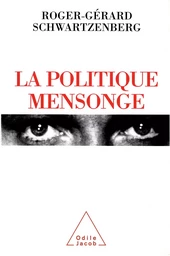 La Politique mensonge