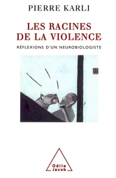 Les Racines de la violence