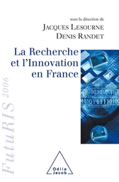 La Recherche et l’Innovation en France