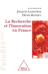 La Recherche et l’Innovation en France