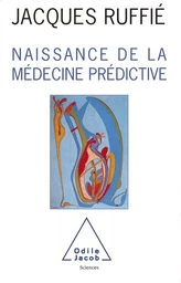 Naissance de la médecine prédictive