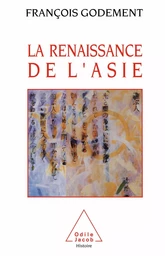 La Renaissance de l'Asie