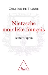 Nietzsche moraliste français