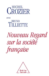 Nouveau regard sur la société française