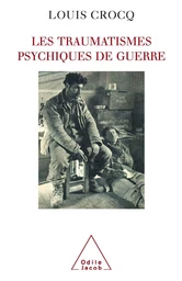 Les Traumatismes psychiques de guerre