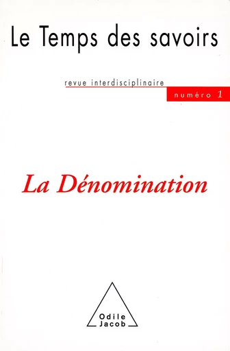 La Dénomination - Dominique Rousseau, Michel Morvan - Odile Jacob