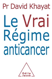 Le Vrai Régime anticancer