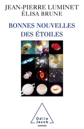 Bonnes nouvelles des étoiles