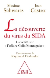 La Découverte du virus du SIDA