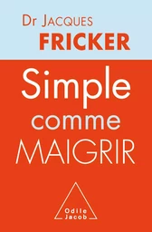 Simple comme maigrir