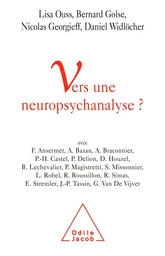 Vers une neuropsychanalyse ?