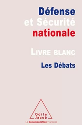 Le Livre blanc sur la défense et la sécurité nationale