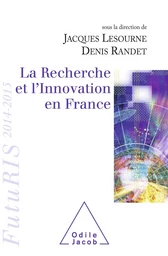 La Recherche et l’Innovation en France