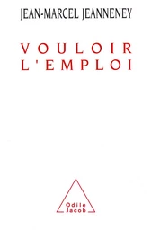 Vouloir l'emploi