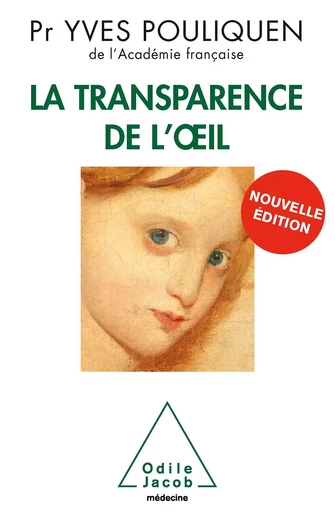 La Transparence de l’œil - Yves Pouliquen - Odile Jacob