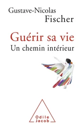 Guérir sa vie