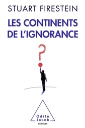 Les Continents de l’ignorance