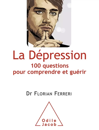 La Dépression - Florian Ferreri - Odile Jacob