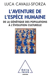 L' Aventure de l’espèce humaine