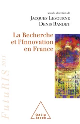 La Recherche et l’Innovation en France