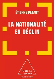 La Nationalité en déclin