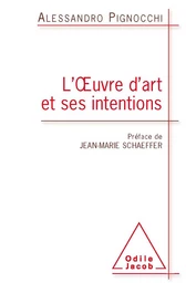 L' Œuvre d’art et ses intentions