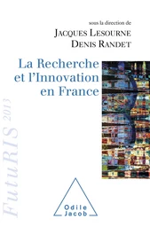 La Recherche et l’Innovation en France