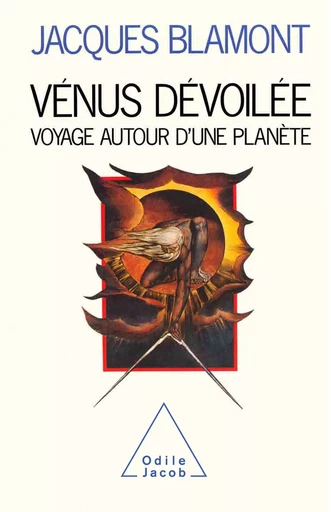 Vénus dévoilée - Jacques Blamont - Odile Jacob