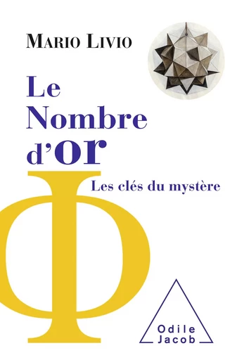 Le Nombre d'or - Mario Livio - Odile Jacob