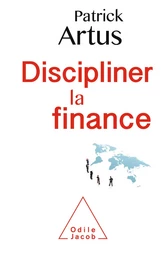 Discipliner la finance