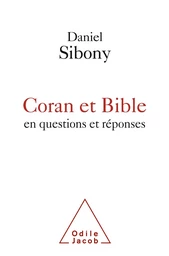 Coran et Bible en questions et réponses