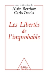 Les Libertés de l'improbable