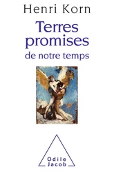 Terres promises de notre temps