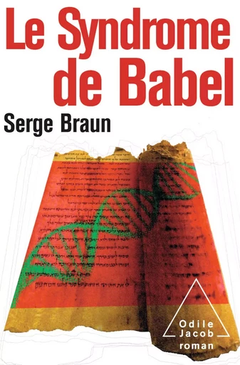 Le Syndrome de Babel - Serge Braun - Odile Jacob