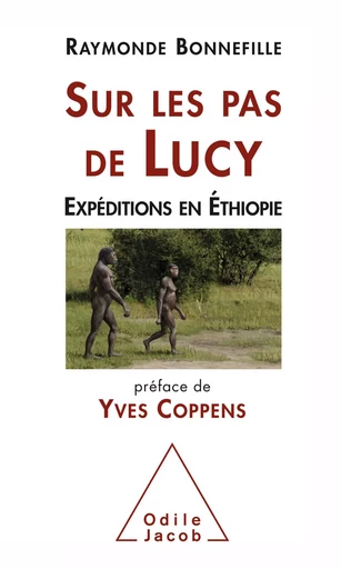 Sur les pas de Lucy - Raymonde Bonnefille - Odile Jacob