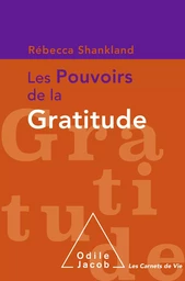 Les Pouvoirs de la gratitude