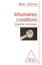 Inhumaines conditions