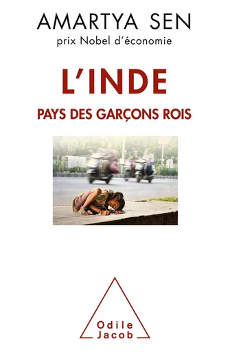 L' Inde, pays des garçons rois - Amartya Sen - Odile Jacob