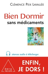 Bien dormir sans médicaments